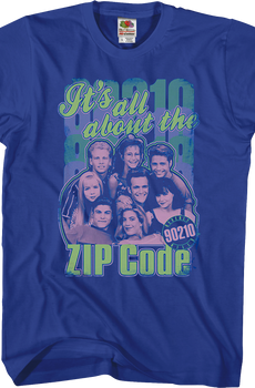 It's All About The Zip Code Beverly Hills 90210 T-Shirt