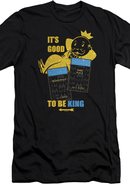 It's Good To Be King Monopoly T-Shirt - main product image