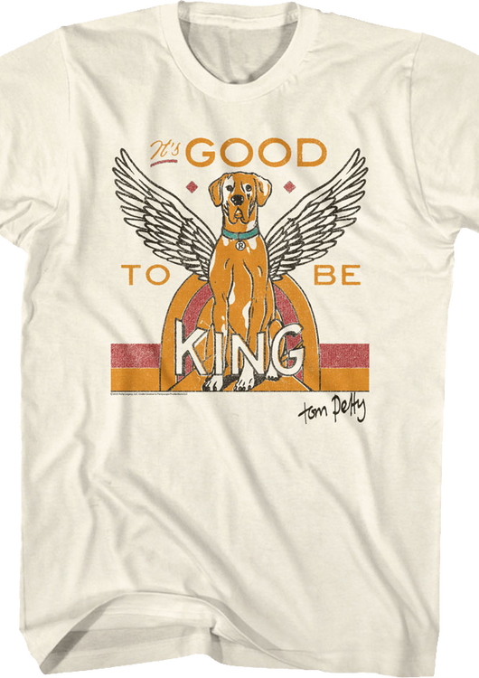 It's Good To Be King Tom Petty T-Shirt - main product image