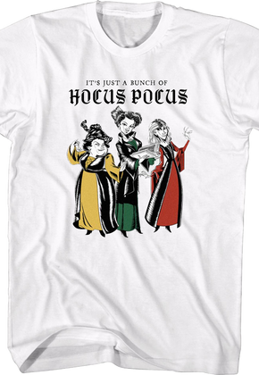 It's Just A Bunch Of Hocus Pocus T-Shirt