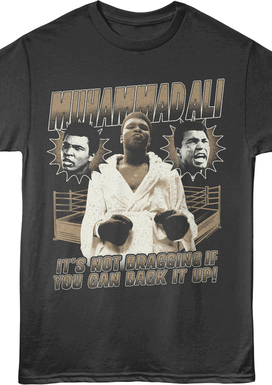 It's Not Braggin' If You Can Back It Up Muhammad Ali T-Shirt - main product image