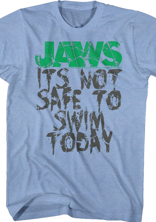 It's Not Safe To Swim Today Jaws T-Shirt - main product image