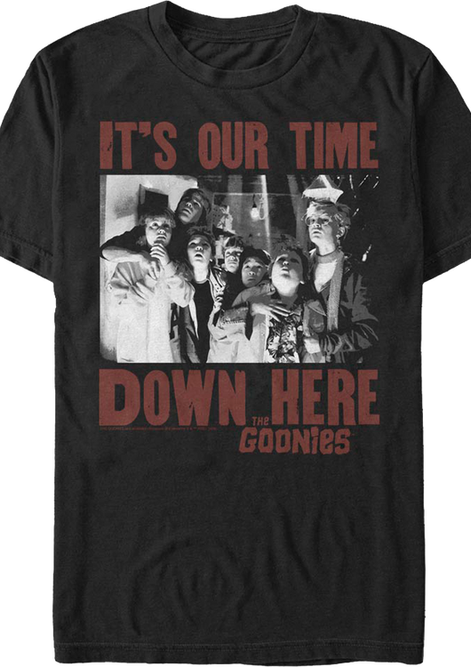It's Our Time Down Here Goonies T-Shirt - main product image