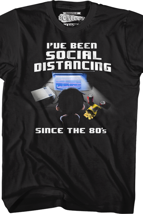 I've Been Social Distancing Since The 80's T-Shirtmain product image
