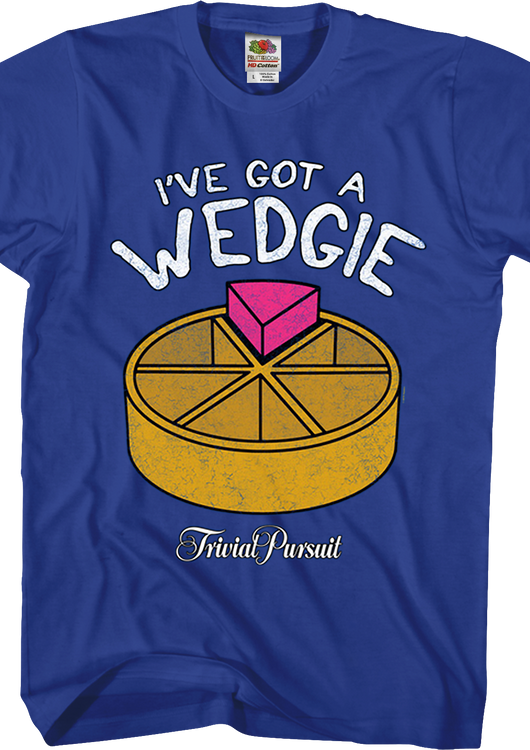 I've Got A Wedgie Trivial Pursuit T-Shirt - main product image