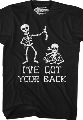 I've Got Your Back T-Shirt
