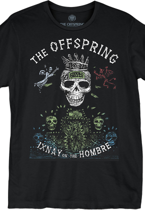 Ixnay On The Hombre Offspring T-Shirt