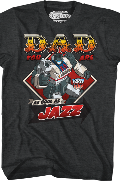 Jazz Father's Day Transformers T-Shirtmain product image