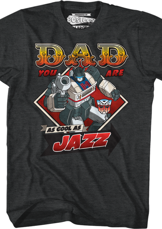 Jazz Father's Day Transformers T-Shirt - main product image