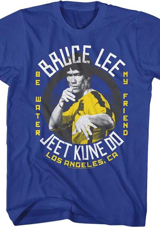 Jeet Kune Do Be Water My Friend Bruce Lee T-Shirt - main product image