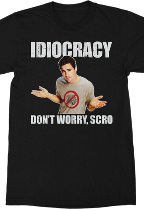 Joe Bauers Idiocracy T-Shirt