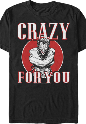 Joker Crazy For You DC Comics T-Shirt