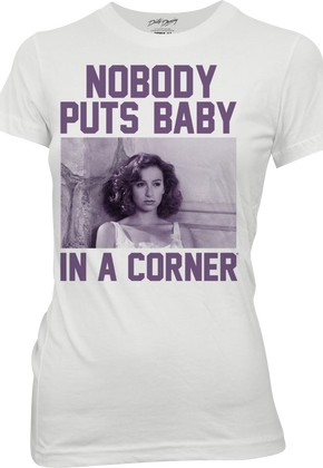 Womens Nobody Puts Baby In A Corner Dirty Dancing Shirt
