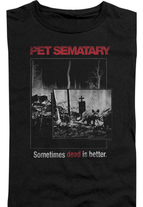 Ladies Dead Is Better Pet Sematary Shirt