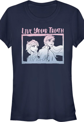 Ladies Live Your Truth Frozen Shirt