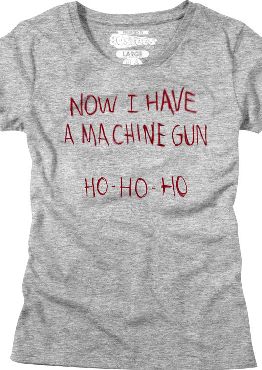 Womens Now I Have A Machine Gun Ho Ho Ho Die Hard Shirt - main product image