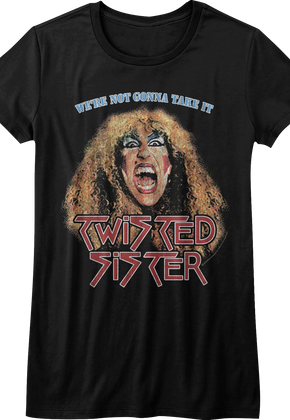 Ladies We're Not Gonna Take It Twisted Sister Shirt