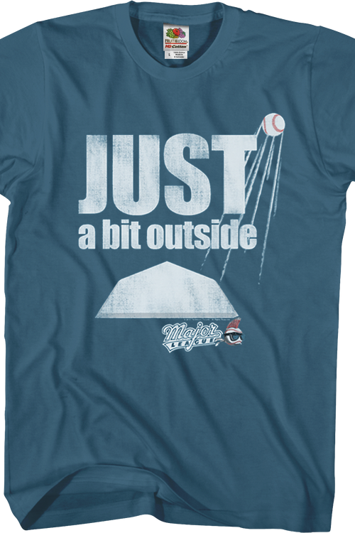 Just A Bit Outside Major League T-Shirtmain product image