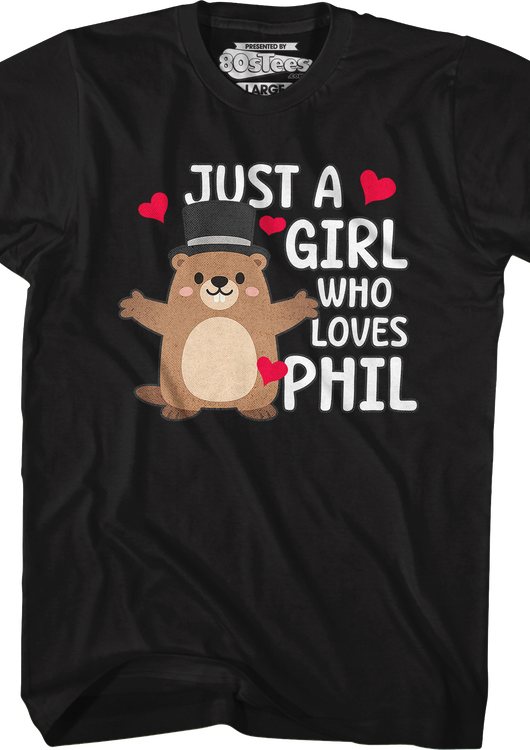 Just A Girl Who Loves Phil Groundhog Day T-Shirt - main product image