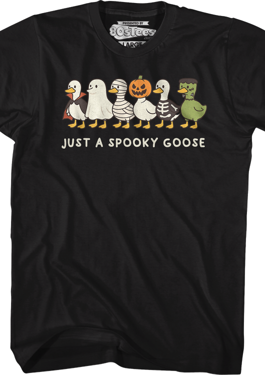 Just A Spooky Goose T-Shirt - main product image