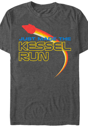 Just Made The Kessel Run Star Wars T-Shirt