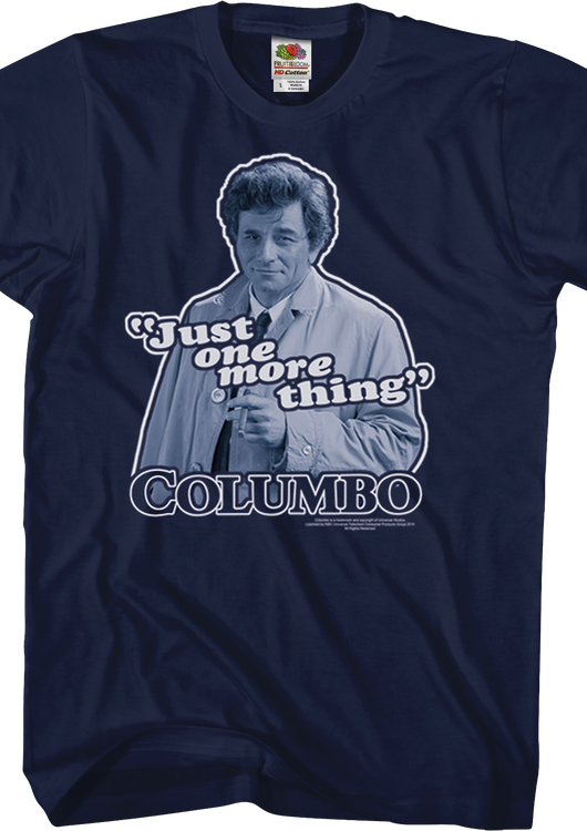 Just One More Thing Columbo T-Shirt - main product image