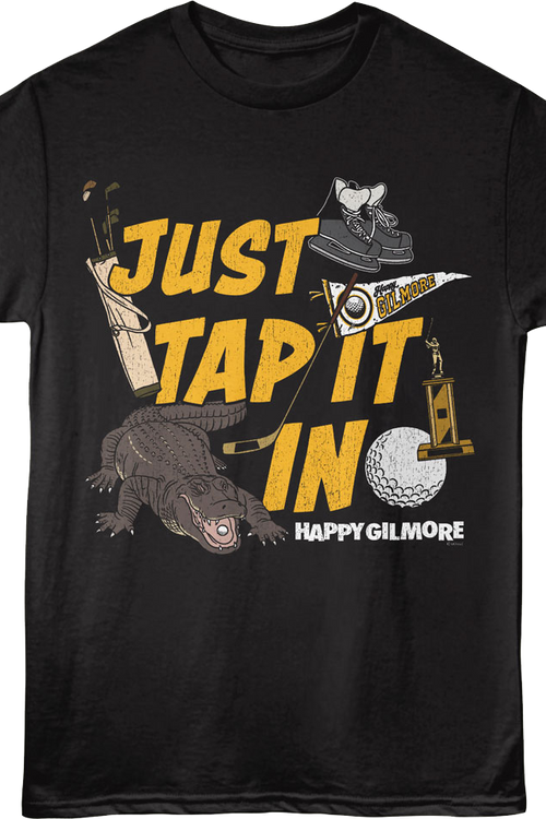 Just Tap It In Collage Happy Gilmore T-Shirtmain product image