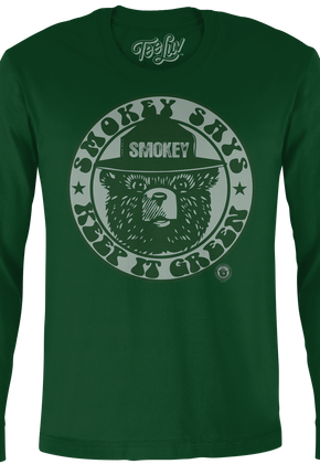 Keep It Green Smokey Bear Long Sleeve Shirt