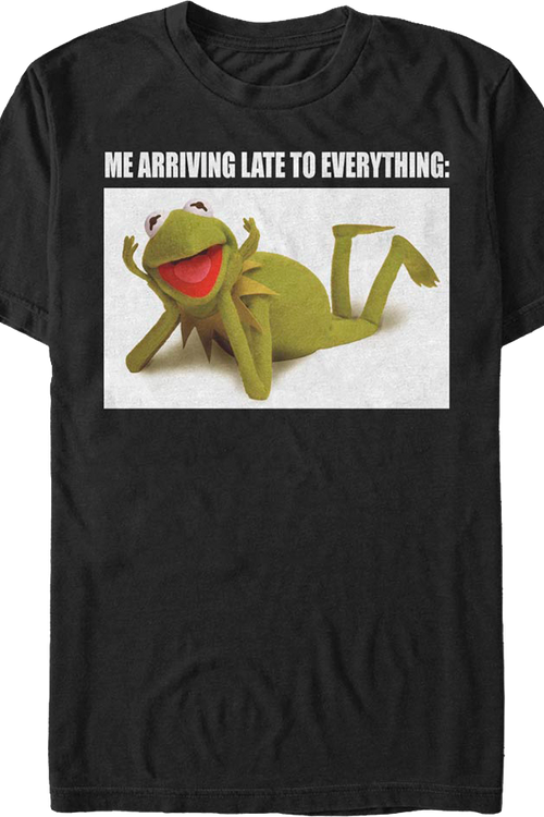 Kermit The Frog Late To Everything Muppets T-Shirtmain product image