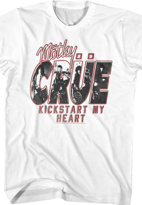 Kickstart My Heart Motley Crue T-Shirt