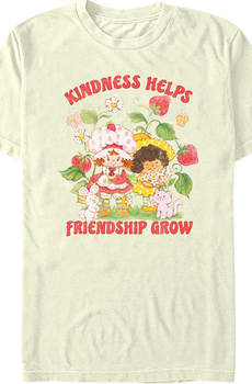 Kindness Helps Friendship Grow Strawberry Shortcake T-Shirt