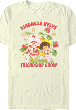 Kindness Helps Friendship Grow Strawberry Shortcake T-Shirt