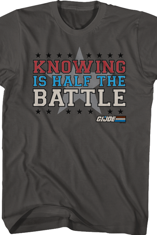 Knowing is Half the Battle Shirtmain product image