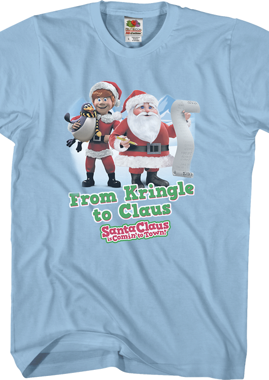 Kringle Santa Claus Is Comin' To Town T-Shirt - main product image