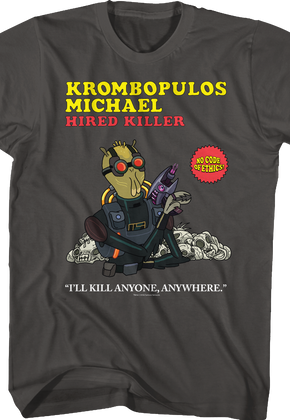 Krombopulos Michael Rick and Morty T-Shirt