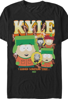 Kyle I Learned Something Today South Park T-Shirt