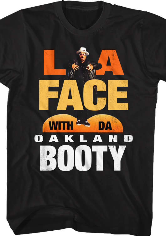 LA Face With Da Oakland Booty Sir Mix-a-Lot Shirt - main product image