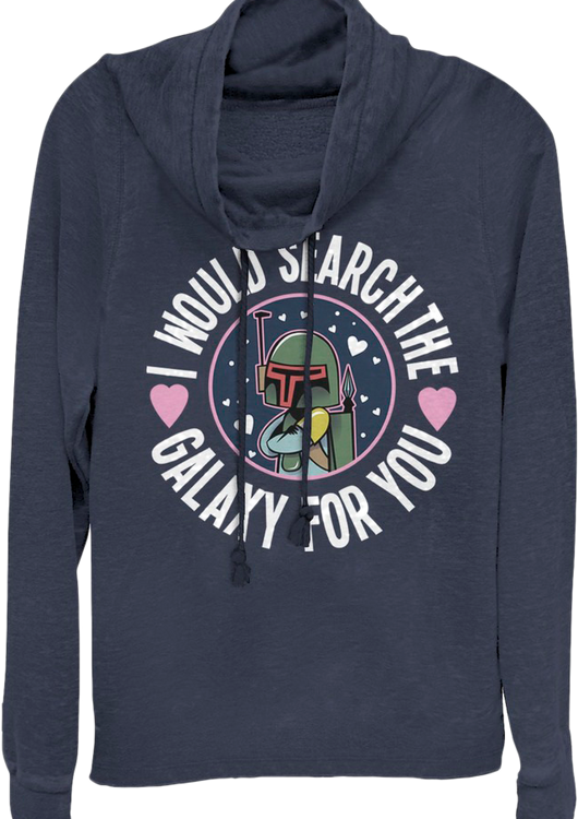 Ladies Boba Fett Search The Galaxy For You Star Wars Cowl Neck Sweatshirt - main product image
