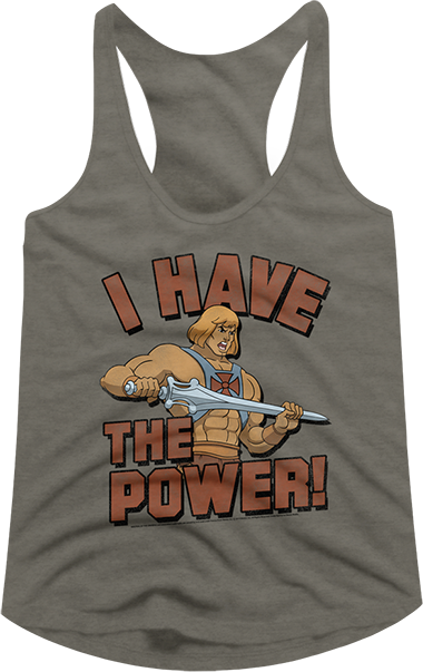 Ladies I Have the Power Masters of the Universe Racerback Tank Top - main product image