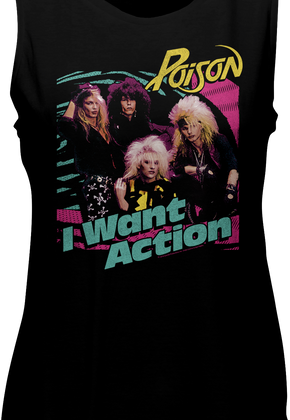 Ladies I Want Action Poison Muscle Tank Top