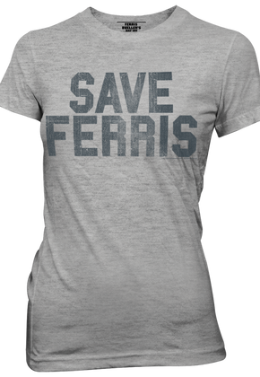 Ladies Save Ferris T-Shirt
