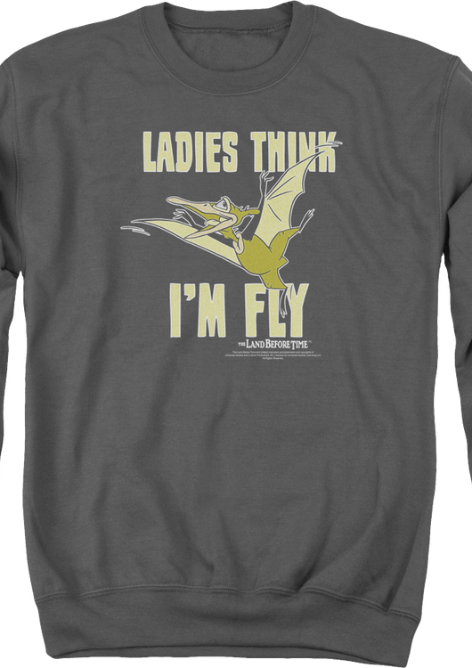Ladies Think I'm Fly Land Before Time Sweatshirt - main product image