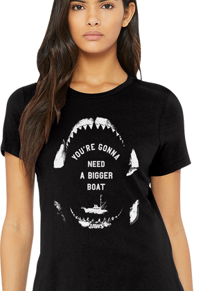 Womens You're Gonna Need A Bigger Boat Jaws Shirt
