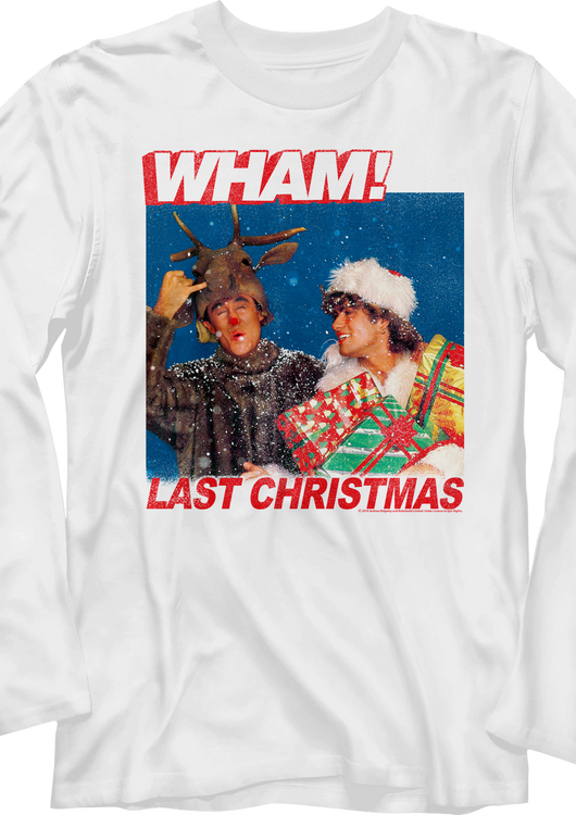 Last Christmas Wham Long Sleeve Shirt - main product image
