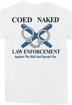 Law Enforcement Coed Naked T-Shirt