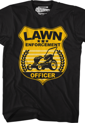 Lawn Enforcement Officer T-Shirt