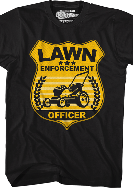 Lawn Enforcement Officer T-Shirt - main product image
