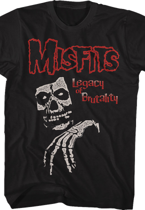 Legacy Of Brutality Misfits T-Shirt