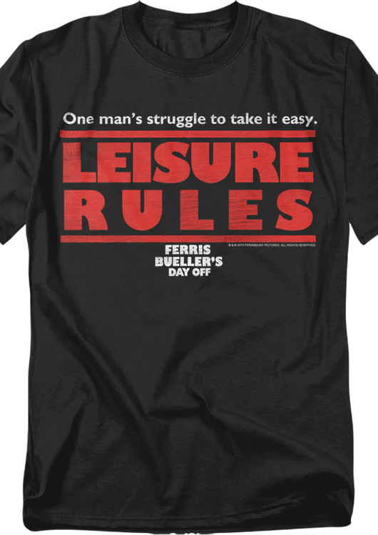 Leisure Rules Ferris Bueller's Day Off T-Shirt - main product image