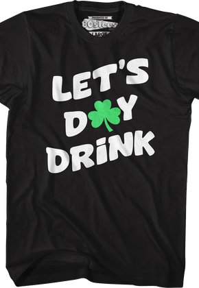 Let's Day Drink T-Shirt